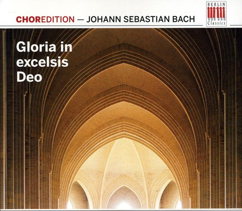 J.S. Bach - Gloria In Excelsis Deo [Digipak]