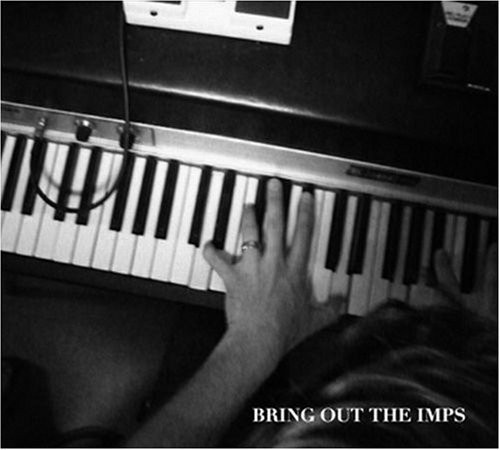 Imps - Bring Out the Imps