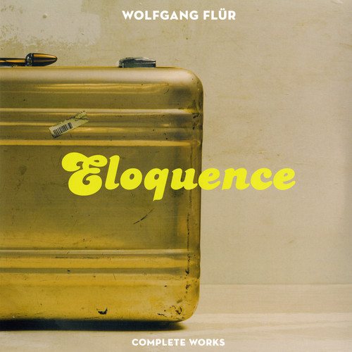Wolfgang Flur - Eloquence