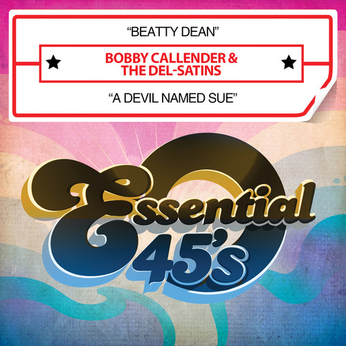 Bobby Callender - Beatty Dean / a Devil Named Sue