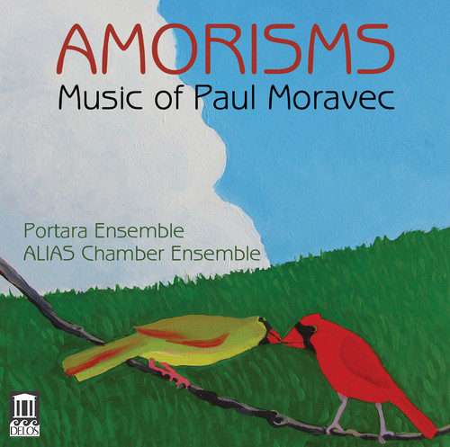 Paul Moravec: Amorisms