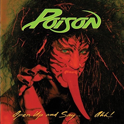 Poison - Open Up And Say . . . Ahh! [Limited Edition LP]