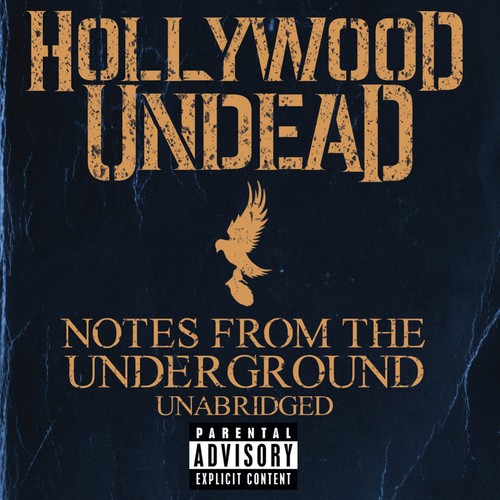 Hollywood Undead - Notes From The Underground [Unabridged] [Deluxe Edition]