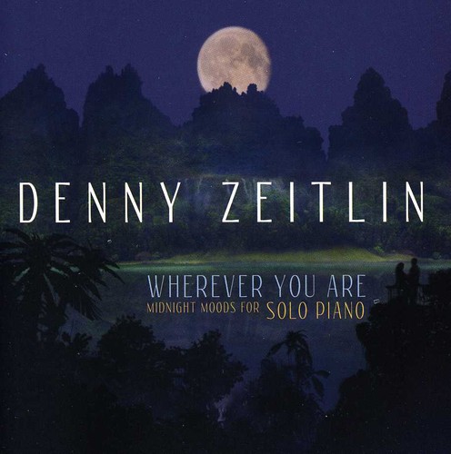 Denny Zeitlin - Wherever You Are