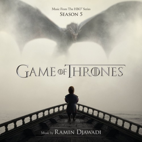 Ramin Djawadi - Game of Thrones: Season 5 (Music From the HBO Series)