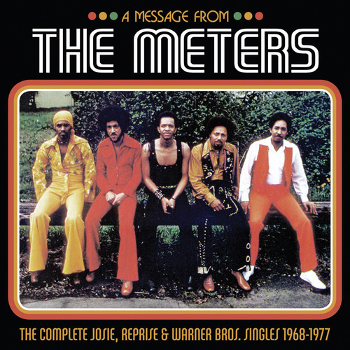 Meters - Message From The Meters: The Complete Josie Repris