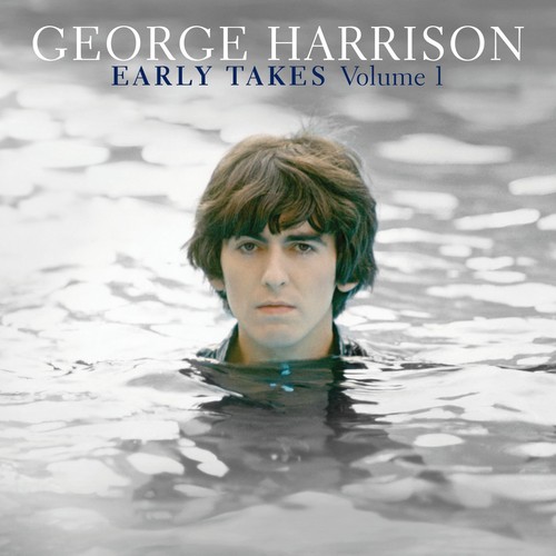 George Harrison - Early Takes, Vol. 1