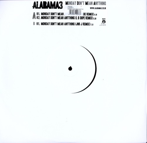 Alabama 3 - Monday Dont Mean Anything-Remixes [Import]