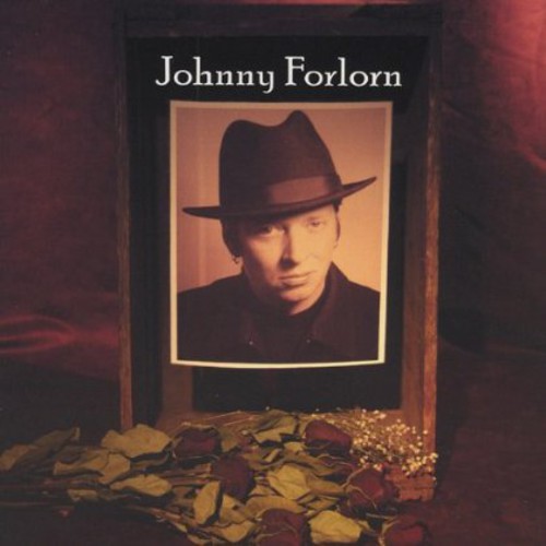 Johnny Forlorn - First Loss