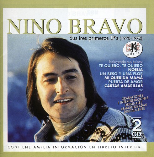 Nino Bravo - Sus Tres Primeros LP's (1970-1972)