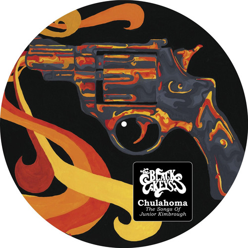The Black Keys - Chulahoma [Picture Disc]