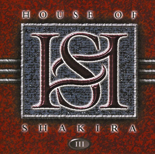 House Of Shakira - III: Live at Sweden Rock
