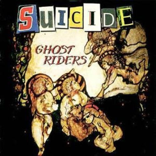 Suicide - Ghost Riders