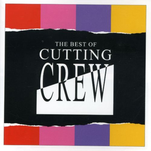 Cutting Crew - Best Of Cutting Crew [Import]