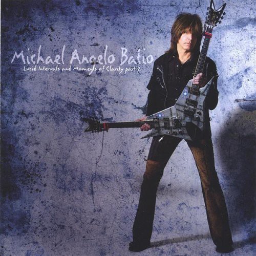 Michael Angelo Batio - Lucid Intervals & Moments Of Clarity Pt. 2