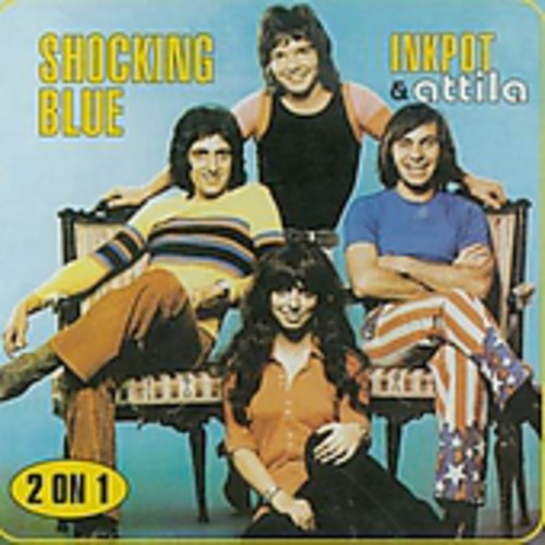 Shocking Blue - Inkpot/Attila [Import]