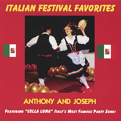 Anthony Joseph - Italian Festival Favorites