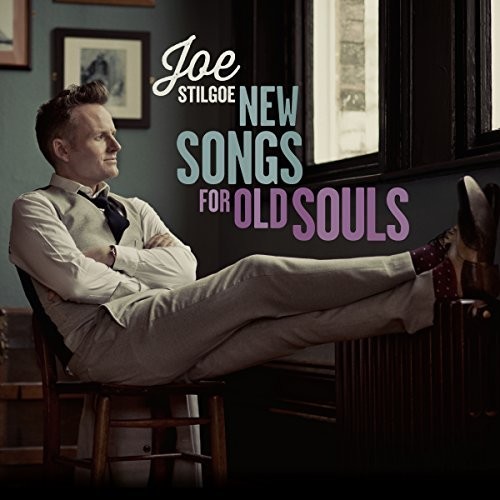 Joe Stilgoe - New Songs for Old Souls