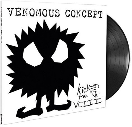 Venomous Concept - Kick Me Silly: VC III [Vinyl]