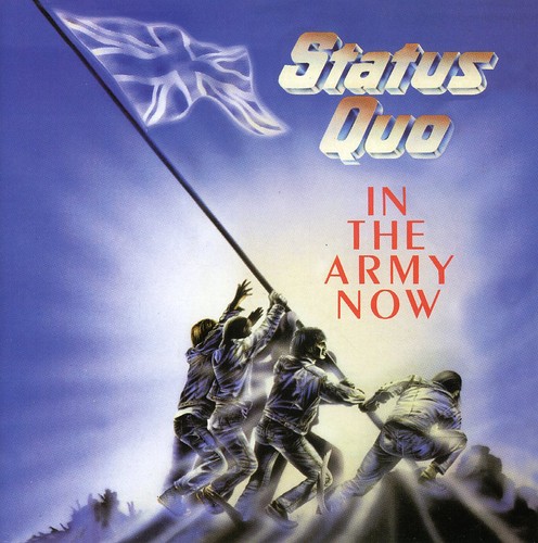 Status Quo - In The Army Now [Import]