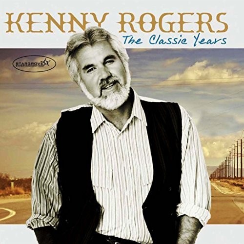 Kenny Rogers - The Classic Years