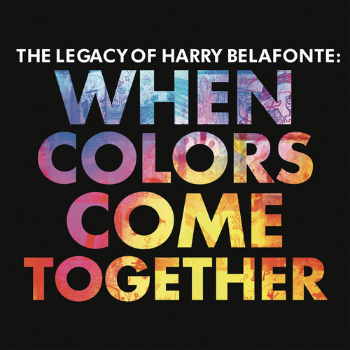 Harry Belafonte - When Colors Come Together