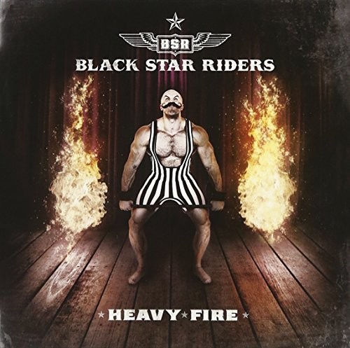 Black Star Riders - Heavy Fire [Import]