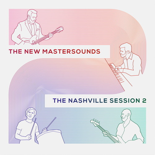 New Mastersounds - The Nashville Session 2
