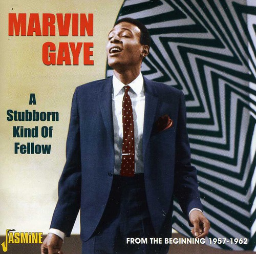 Marvin Gaye - Stubborn Kind Of Fellow:From The Beginning 1957-62 [Import]