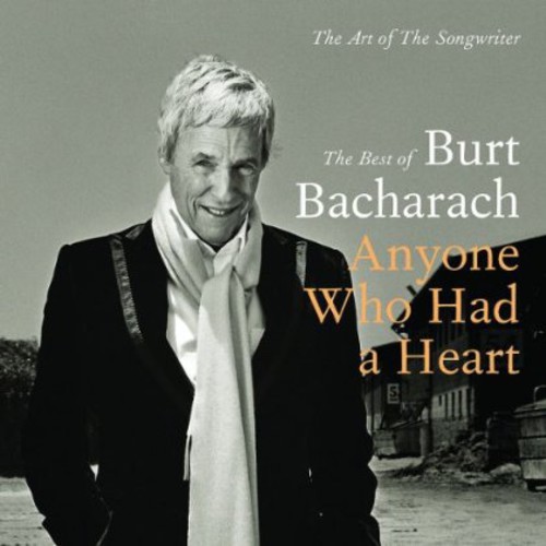 Burt Bacharach - Anyone Who Had A Heart-Art Of The Songwriter [Import]