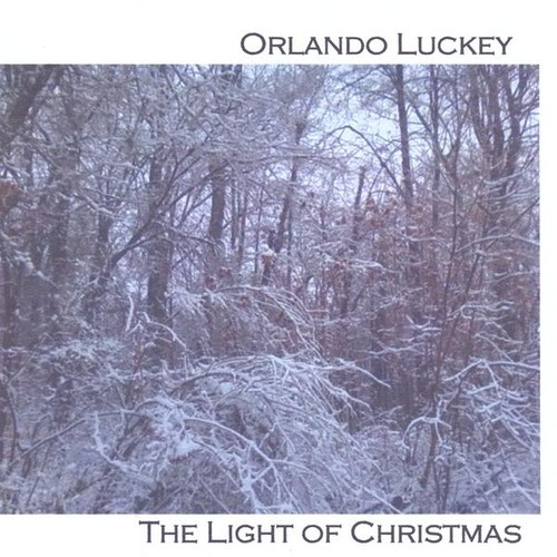 Orlando Luckey - Light of Christmas