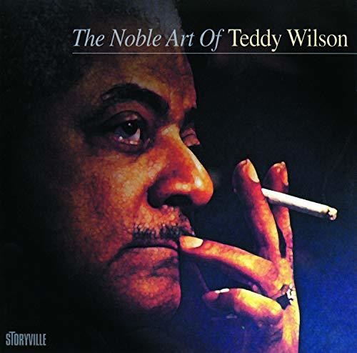 Teddy Wilson - Noble Art Of Teddy