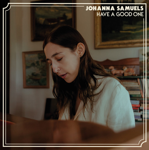 Johanna Samuels - Have a Good One