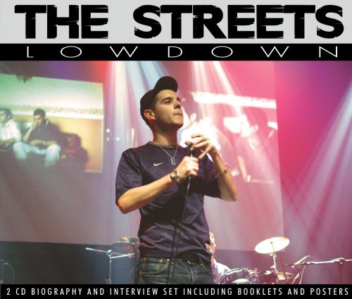 The Streets - Lowdown Unauthorized