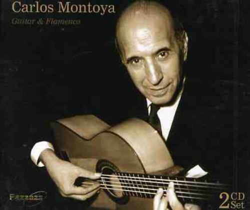 Carlos Montoya - Guitar and Flamenco