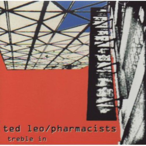 Ted Leo & The Pharmacists - Treble in Trouble