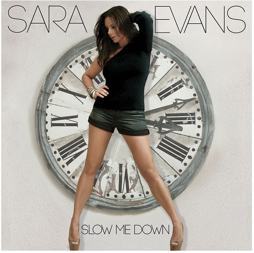 Sara Evans - Slow Me Down