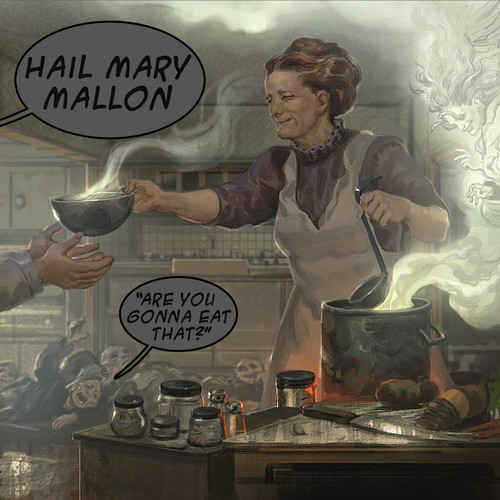 Hail Mary Mallon - Are You Gonna Eat That?