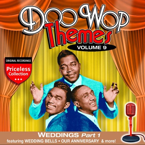 Doo Wop Themes - Doo Wop Themes, Vol. 9: Weddings - Part 1