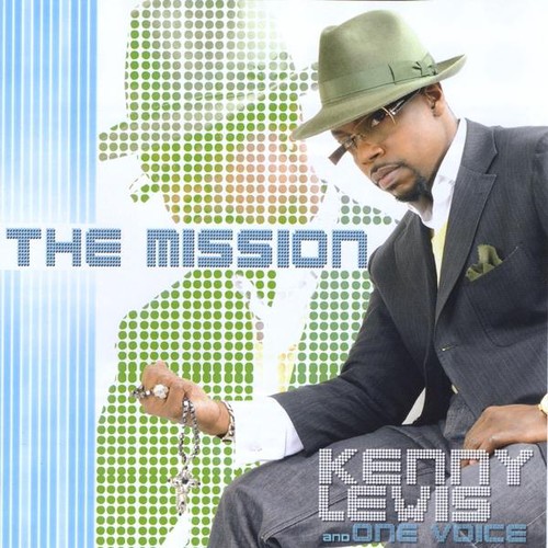 Kenny Lewis & One Voice - Mission