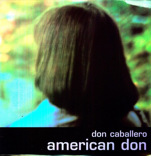Don Caballero - American Don [Reissue]