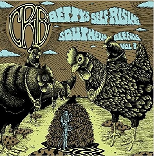 Chris Robinson Brotherhood - Betty's Self-Rising Southern Blends Vol. 3 [2CD]