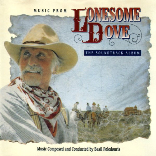 Basil Poledouris - Music From Lonesome Dove (Soundtrack Album)