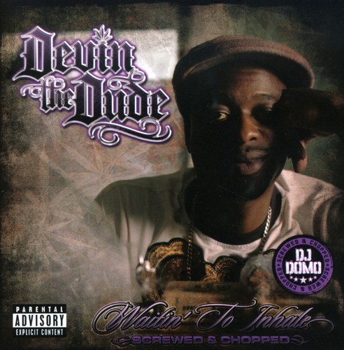 Devin The Dude - Waiting to Inhale