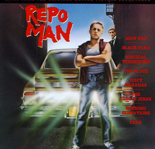 Repo Man [Movie] - Repo Man [Soundtrack]