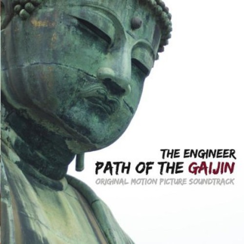 Engineer - Path of the Gaijin (Original Motion Picture Soundtrack)