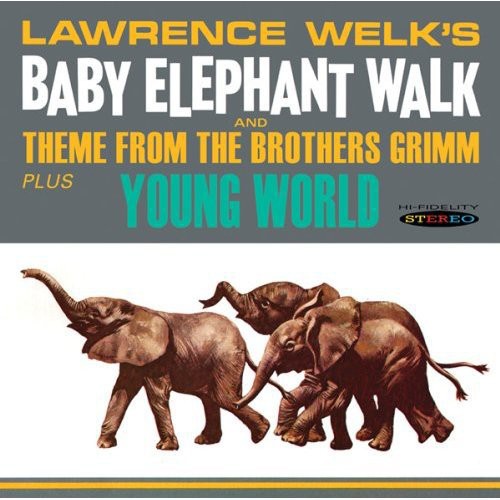 Baby Elephant Walk/ Young World