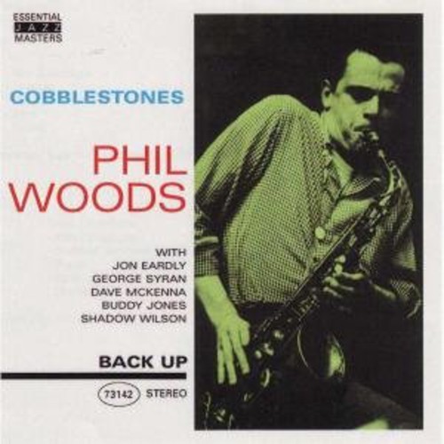 Phil Woods - Cobblestones [Import]