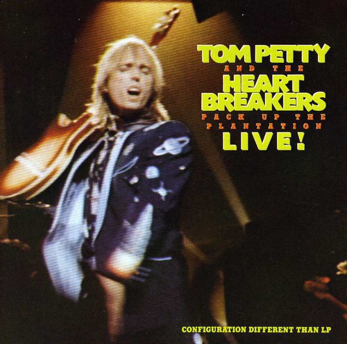 Tom Petty & The Heartbreakers - Live: Pack Up the Plantation