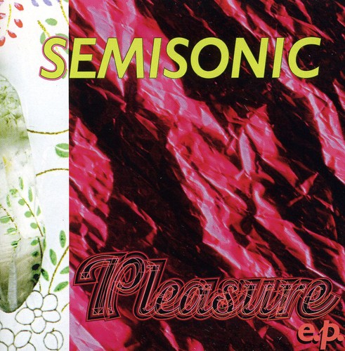 Semisonic - Pleasure EP